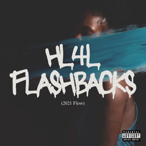 Hl4l Flashbacks (2021 Flow)