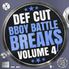 B-Boy Battle Breaks 4 - Def Cut