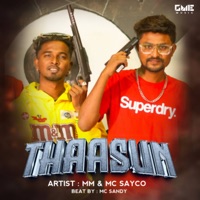 Thaasun - Single - MM & Mc Sayco