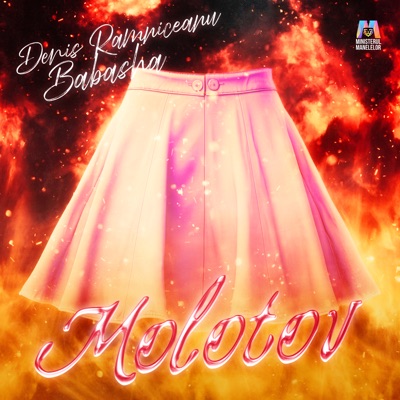 Song - Molotov - Denis Ramniceanu, Babasha & Ministerul Manelelor