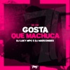 Gosta Que Machuca - Single