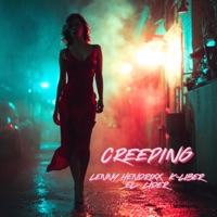 Creeping - Single - LENNY HENDRIXX, K-Liber & El Lider