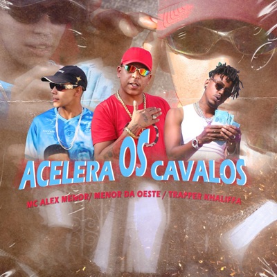 Acelera os Cavalos - Single