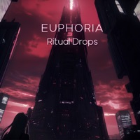 Euphoria - Single - Ritual Drops