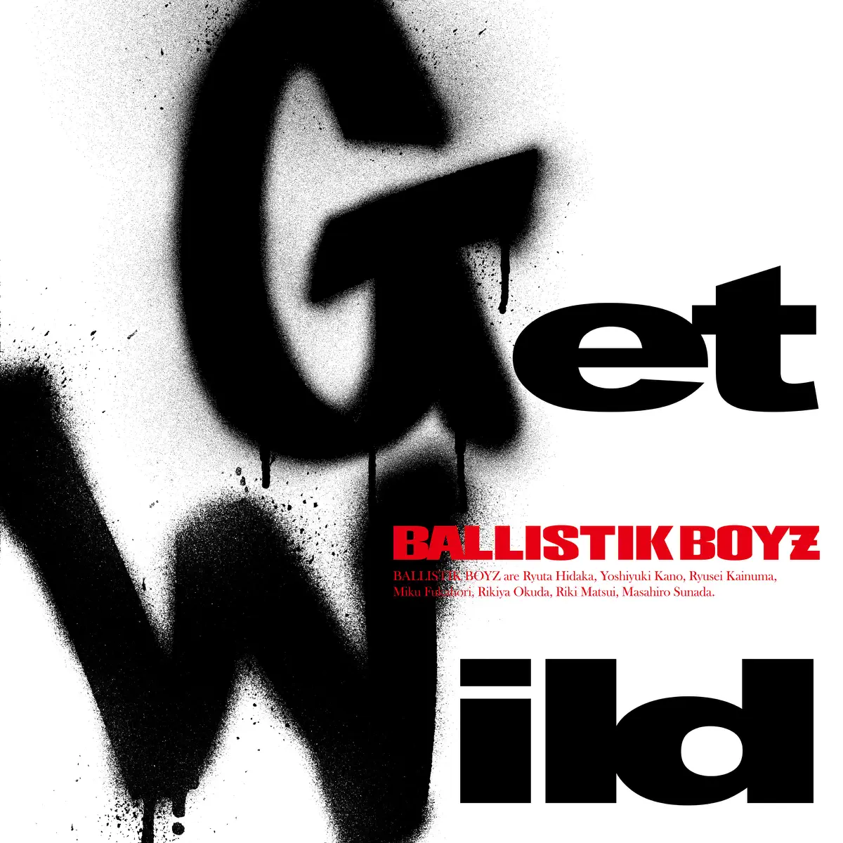 BALLISTIK BOYZ from EXILE TRIBE - Get Wild - Single (2025) [iTunes Plus AAC M4A]-新房子