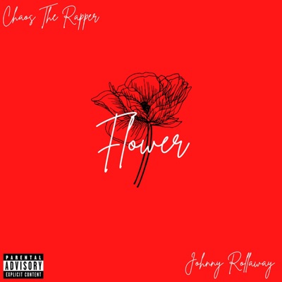 Flower (feat. Johnny Rollaway) - Single