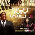 Not My Will Radio