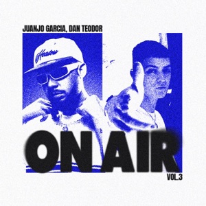 Dan Teodor  ON AIR Vol.3