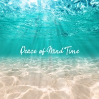 Time of Nothingness ~ Peace of Mind Time ~