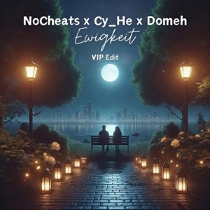 Ewigkeit (VIP Edit)