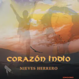 Corazon Indio (Unabridged)