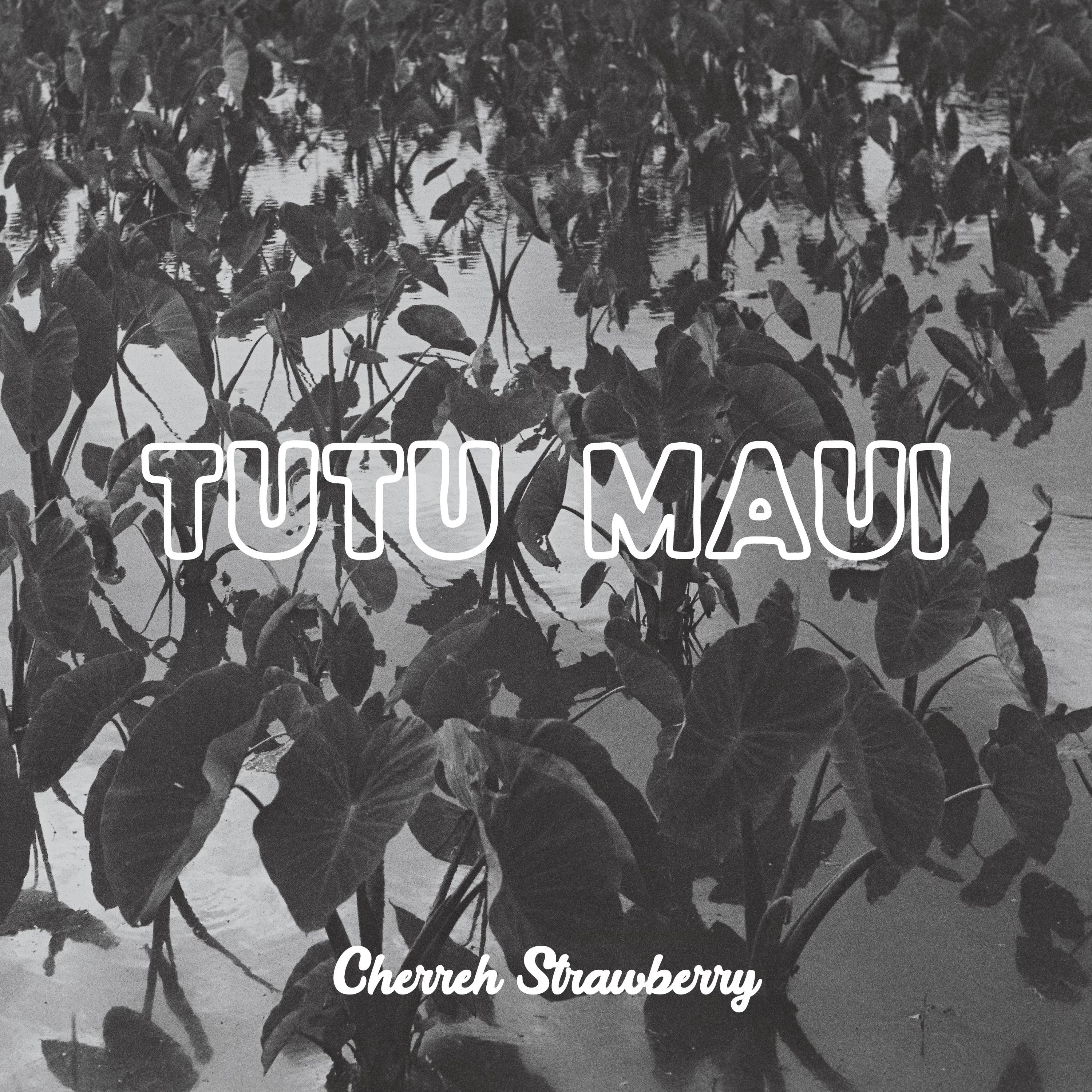 Tutu Maui - Single