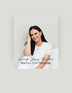 Listen to Rhona van Niekerk, watch music videos, read bio, see tour dates & more!