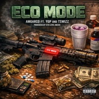 ECO Mode (feat. Ygp & Tswizz) - Single - AMGARCO