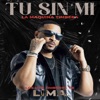 Tu Sin Mi