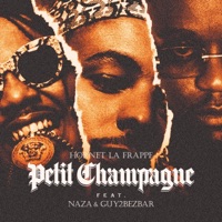 Petit Champagne (feat. Naza & Guy2bezbar) - Single - Hornet La Frappe
