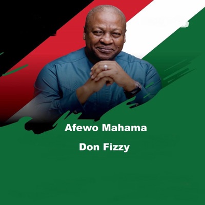 Afewo Mahama - Single