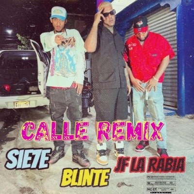 CALLE (feat. EL BLINTEl & EL SIE7E) - Single