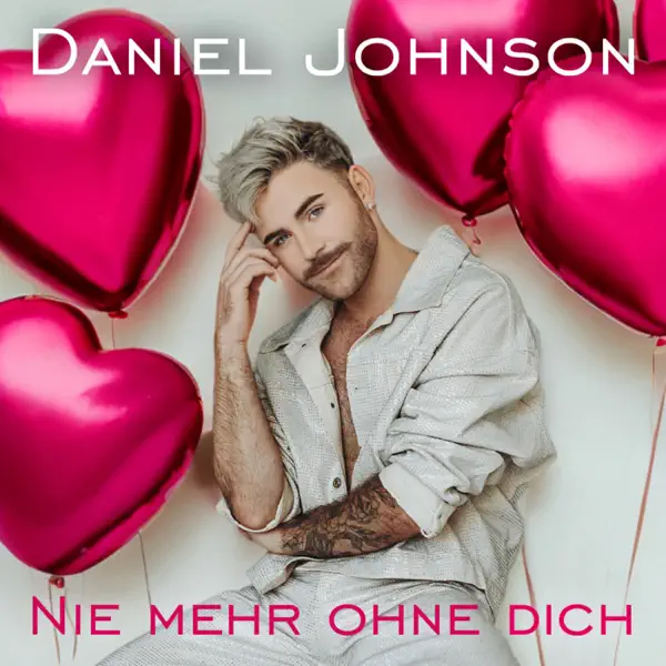 Nie Mehr Ohne Dich — Daniel Johnson