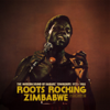 Roots Rocking Zimbabwe: The Modern Sound of Harare' Townships 1975-1980 (Analog Africa No.41) - Verschiedene Interpret:innen