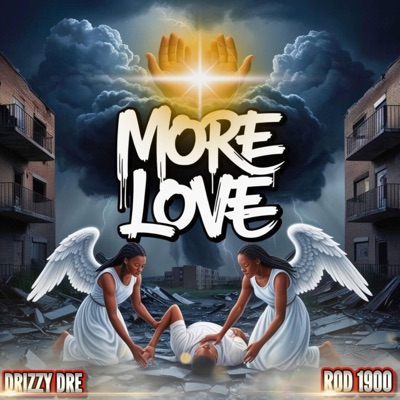 More love (feat. Rod 1900) - Single