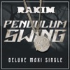 PENDULUM SWING (REMIX) [feat. LA the Darkman, Chino XL & Ras Kass]