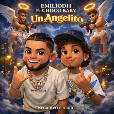 Un Angelito (feat. Choco Baby & Megadivo Produce) - Single