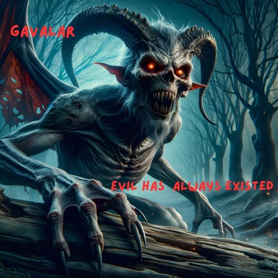 evil has always existed - Single