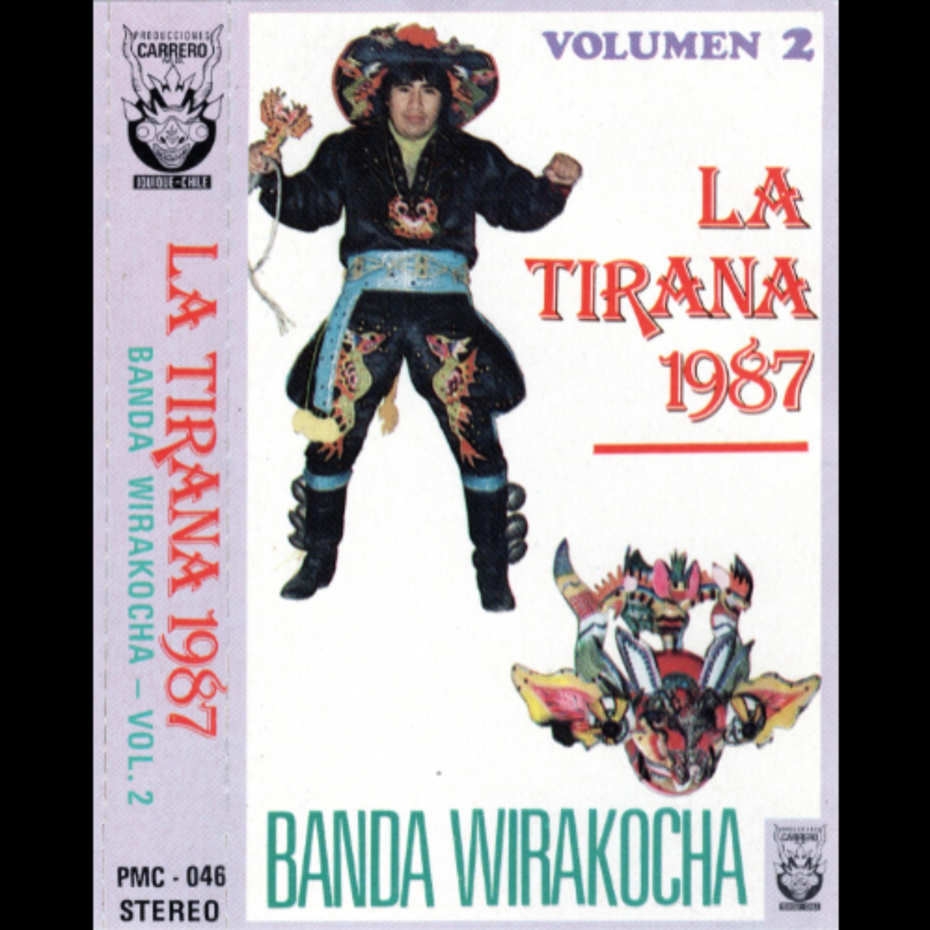 LA TIRANA 1987 BANDA WIRACOCHA