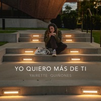 Yo quiero más de Ti