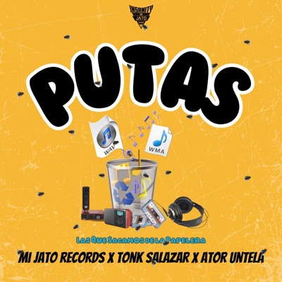 Putas (feat. Tonyk Salazar & Ator Untela) - Single