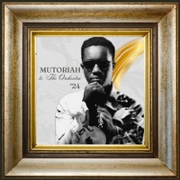 Mutoriah & the Orchestra 2024 - Mutoriah