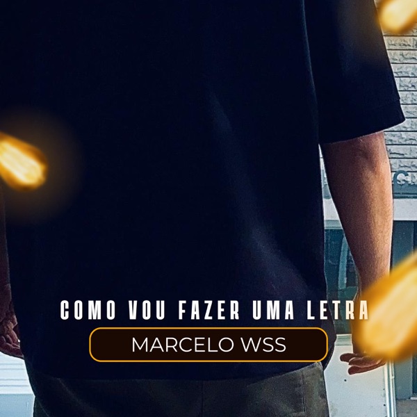 Como Vou Fazer uma Letra