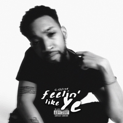 Feelin' like Ye - Single