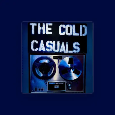 Listen to The Cold Casuals, watch music videos, read bio, see tour dates & more!