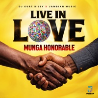 Live In Love - Single - Munga Honorable