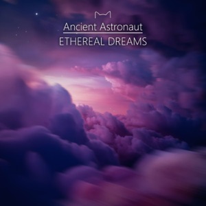 Ethereal Dreams - EP