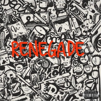 Renegade (feat. BossDonZae & Tone Tana) - Single