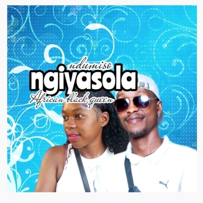 Ngiyasola - Single