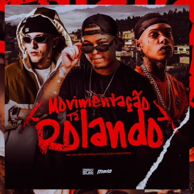 Movimentação Tá Rolando - Single