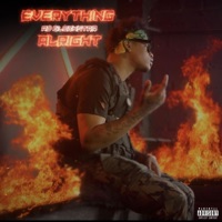 Everything Alright - Single - AD BLOCKSTAR