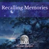 Recalling Memories