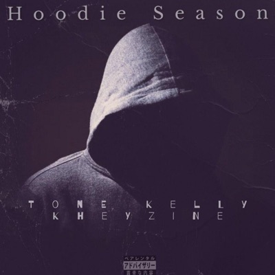 Hoodie Season (feat. Kheyzine) - Single