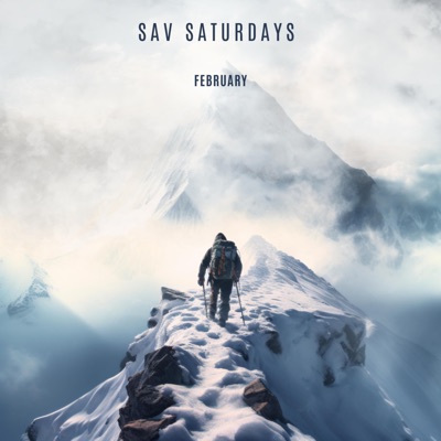 Sav Saturdays (February) - EP