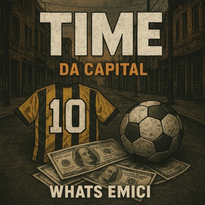 Time da Capital (feat. Vitinho Da Zn & RIQUELME) - Single