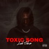 Toxic Song - Single