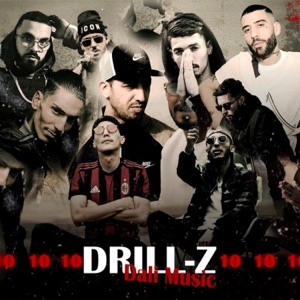 DZRILL (feat. ILL-YES, Phobia Isaac, Zedk, Skorap, Flenn, DAK, Nirmou, Mc Artisan & Mc Pissco)