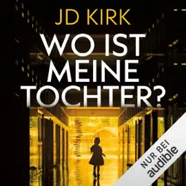 Wo ist meine Tochter?