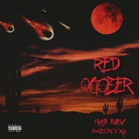 RED OCTOBER - EP - Haji Bey & BaseCrookz