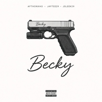 Becky (feat. Jaytee29 & Jsleek29) - Single